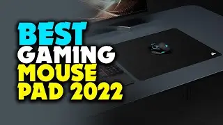 TOP 6: Best Gaming Mouse Pad 2022 | For Serious Gamers!