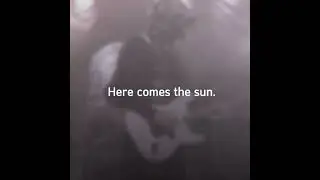 Here comes the sun. || Nameless Ghoul/Sodo Edit ||