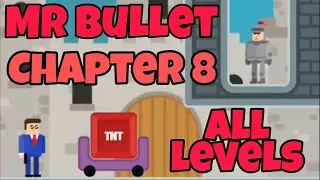 Mr Bullet || Chapter 8 All level walkthrough || Level 113-128