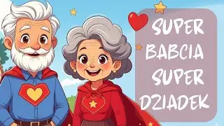 Superbabcia, Superdziadek ❤️ Piosenka na Dzień Babci i Dziadka | Karaoke | Podkład w opisie filmu
