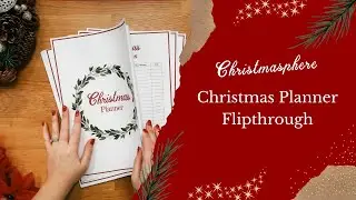 Ultimate Christmas Planner Flip Through | Christmas Organisation | Christmasphere