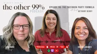 E96: The Facebook Party Formula