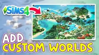 How to Download & Install Custom World Maps for The Sims 4 - Full Guide 2025