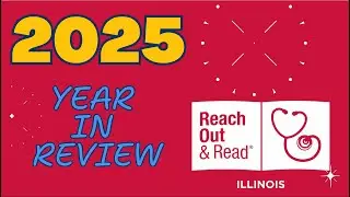 Reach Out and Read Illinois | 2025 Year in Review