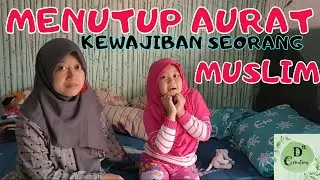 MENUTUP AURAT KEWAJIBAN SEORANG MUSLIM || Yukk ... Hijrah