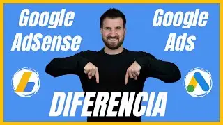 🔴Google AdSense vs Google Ads ➡️ ESTA ES LA DIFERENCIA