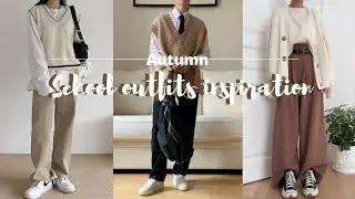 Back to school outfit inspiration | Autumn school lookbook 2022