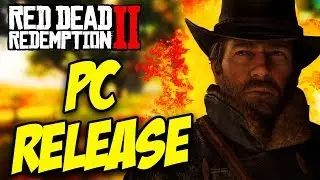 Red Dead Redemption 2 PC Officially ANNOUNCED! Release Date, New Story DLC & MORE! (RDR2 PC)