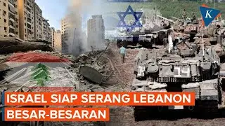 Israel Disebut Siapkan Serangan Skala Besar ke Lebanon