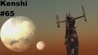 Kenshi Ep 65 Finding Eyesocket