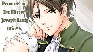 The Princess in the Mirror / Joseph Remy / Main Story #4