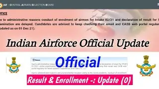 Indian Airforce Official Update आज का | Result & Enrollment List | 🥲🥲🔥