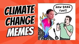 Climate Change Memes