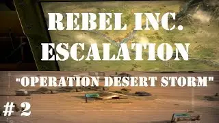 Let's Play: Rebel Inc Escalation Part 6: 