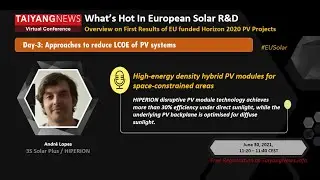 Andre Lopes, 3S Solar Plus: High Energy Density Hybrid PV Modules for Space-Constrained Areas