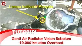 Lampu Indikator Vixion Menyala tanda-tanda Overheat