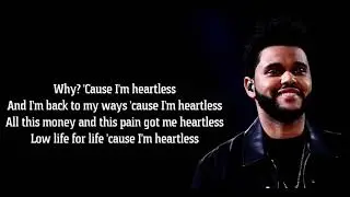 The Weeknd &ldquo;Heartless&rdquo; Lyrics