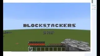 Blockstackers SMP Ep1