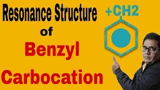 Resonance Structure of Benzyl Carbocation #24 | NEET/ IIT-JEE