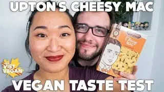 Upton's Naturals Vegan Mac and Cheese Taste Test