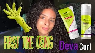 TRYING DEVA CURL FOR THE FIRST TIME !!