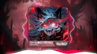 TINH VỆ (精卫) x WAY BACK - TEEME REMIX | NHẠC EDM TUỔI THƠ HOT TIK TOK 2025