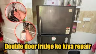Double door fridge ko kiya repair | double door fridge replace bimetal and thermal fuse 