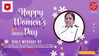 Women's Day Message by TPWM | The Salvation Army India South Western Territory | SAMN |