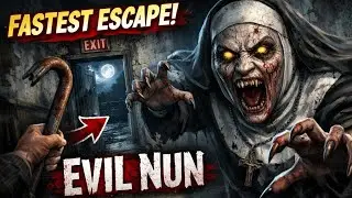 3 MINUTE ESCAPE IN EVIL NUN FASTEST ESCAPE 