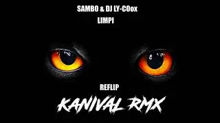Gabriel BLL x Sambo x DJ Ly-COox - Limpi (Remix)