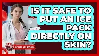 Is It Safe To Put An Ice Pack Directly On Skin?