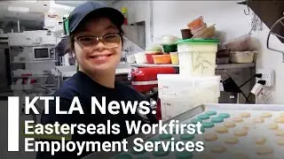 Empowering Employment Through Easterseals WorkFirst