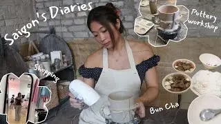 Saigon Diaries: trying pottery workshop for the first time, mini shopping, my favorite b&uacute;n chả spot&hellip;