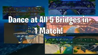 Dance on All Five Colored Bridges in a Single Match  XP Xtravaganza Challenge!