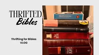 Thrifting for Bibles to give away, and preparing the house for the baby Saturday VLOG 