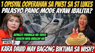 1 OPISYAL OPERAHAN SA PW3T TINAKBO SA ST LUKES? IMEE MACOS MAY HABILIN SA TAONG BAYAN?