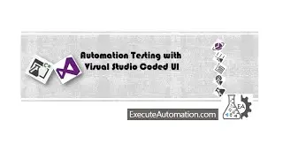 Wait For Control in Coded UI Testing -- Part 25 (CUIT Video Series)