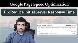 How to Fix Reduce initial Server Response Time