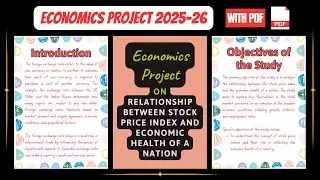 Class 12 Economics Project  File | Stock Price Index & Economic Health | 2025-26 | With PDF File