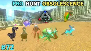 PRO HUNT :OBSOLESCENCE | HATCH JERBOA | TAME DUNG BETTLE | ARK MOBILE BRUTAL GAMEPLAY #72
