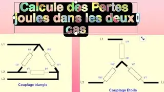 Calcule des pertes joules dans l cas d un couplage etoile ou triangle