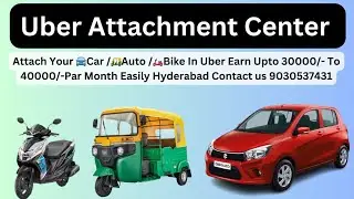 UBER SEVA KENDRA | Attach Your Car/Auto/Bike In Uber And Earn Upto 30000/ To 40000/ Per month Easily