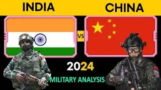 India vs China Military Power Analysis 2024 | China vs India Military Power 2024