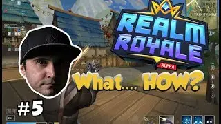 Best Realm Royale Moments #5 - SUMMIT NO WAY! (Realm Royale Funny and Crazy Moments)