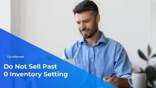 Do Not Sell Past 0 Inventory Setting - 8.507 Update