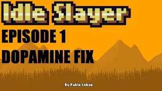 Idle Slayer - 100% Achievements Journey - Ep 1 - Dopamine Fix