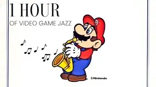 1 Hour of Video Game Jazz
