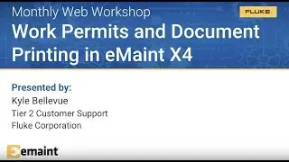 Web-workshop: Work permits and document printing in eMaint X4