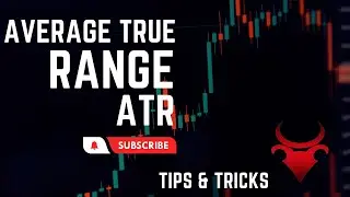 Average True Range ATR  | Tips & Tricks