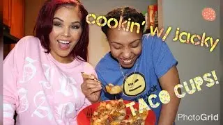 Cooking 4 My High Friend!! Taco Cups YUMM